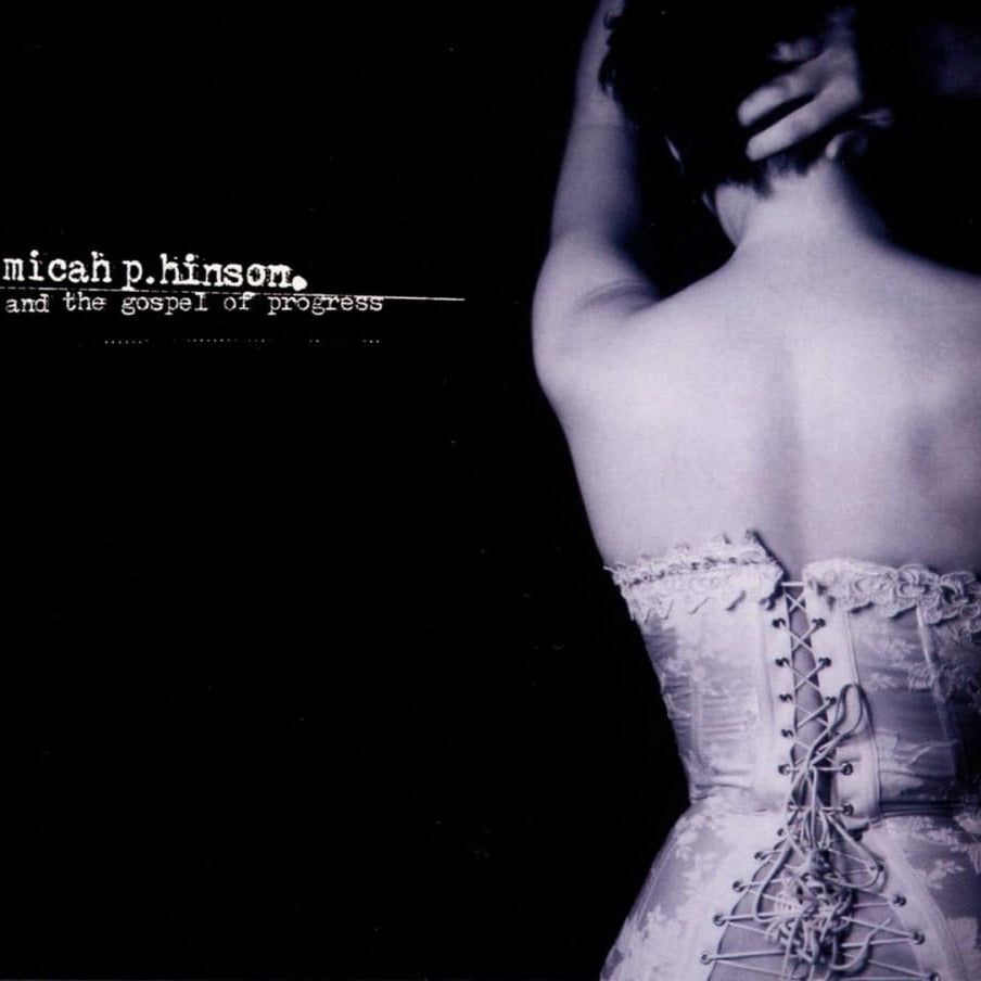 Micah P Hinson - And The Gospel Of Progress (LP édition limitée vinyle blanc)