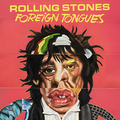 The Rolling Stones - Foreign Tongues (2LP, édition limitées disquaires indés, vinyles vert)