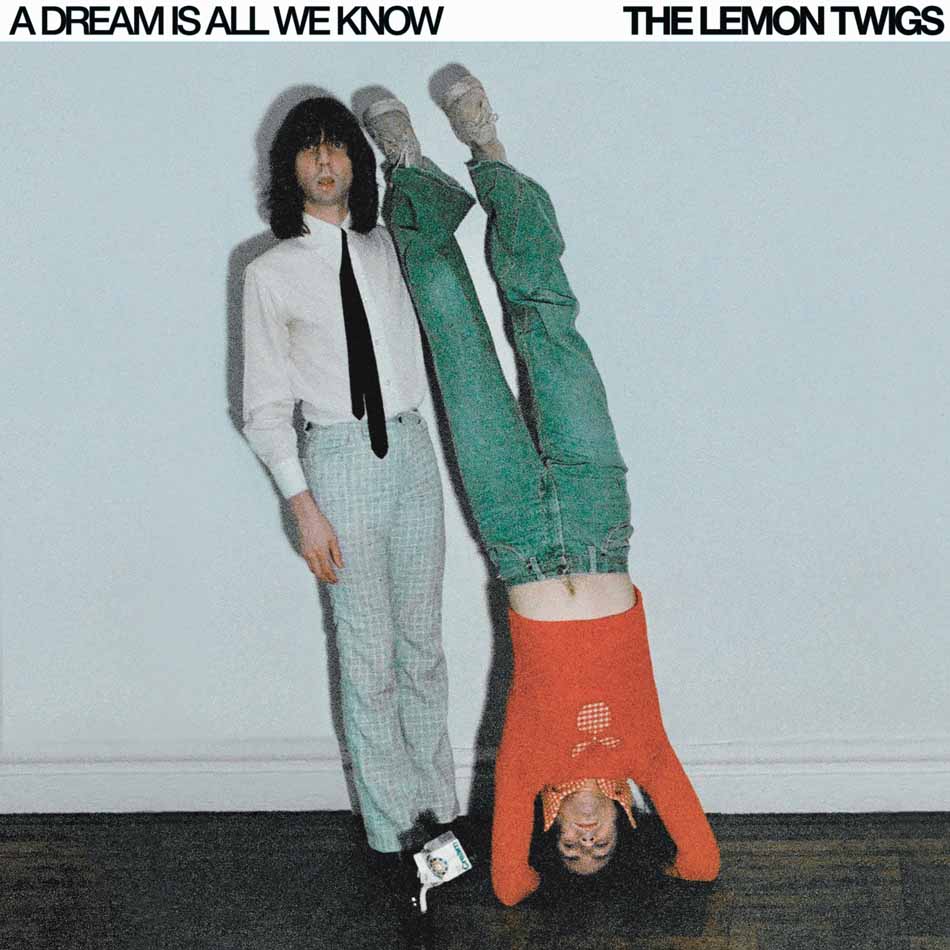 The Lemon Twigs - A Dream Is All We Know (LP)