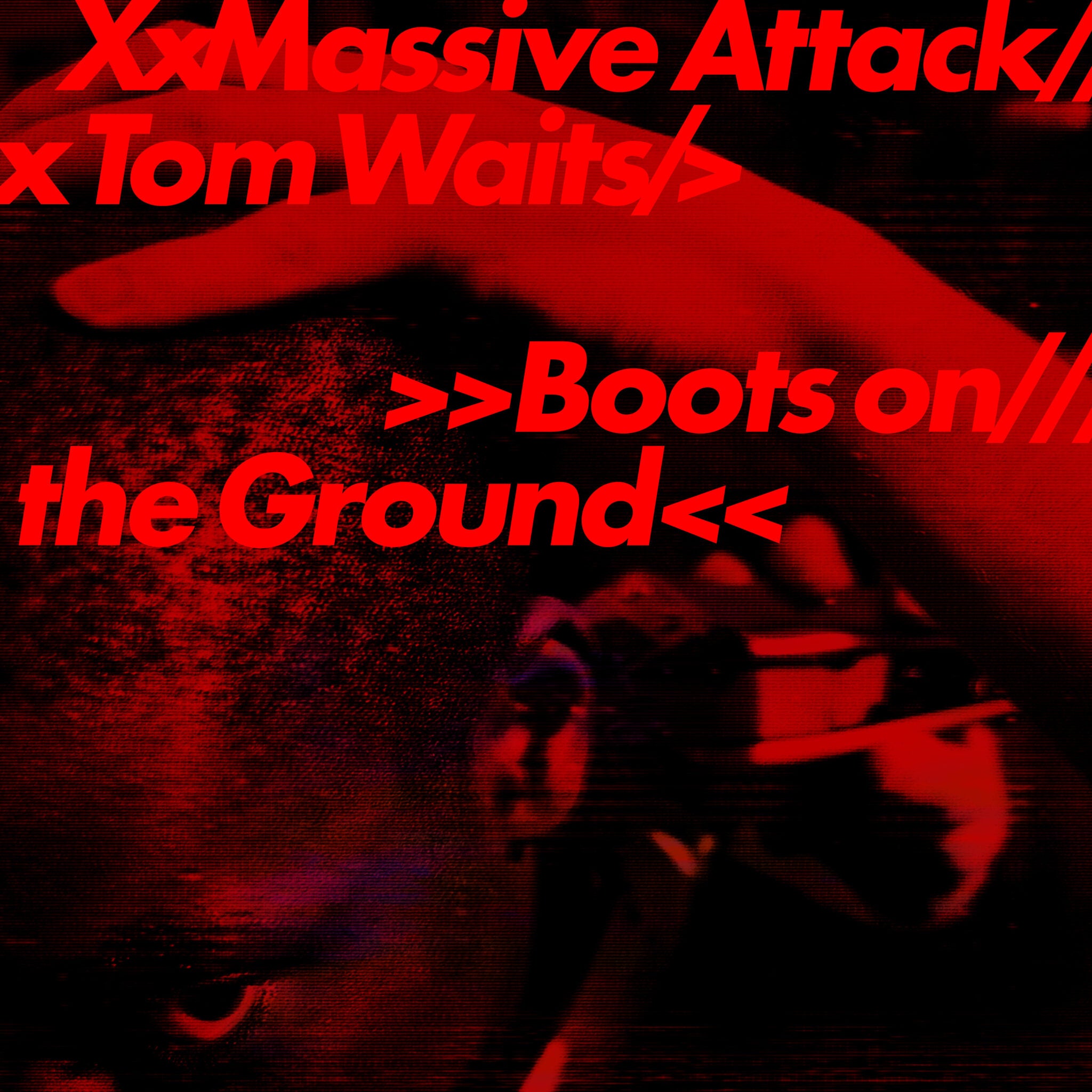 Massive Attack & Tom Waits - Boots on the Ground (Maxi 45t, EcoSonic 180g , blanc, rouge ou bleu)