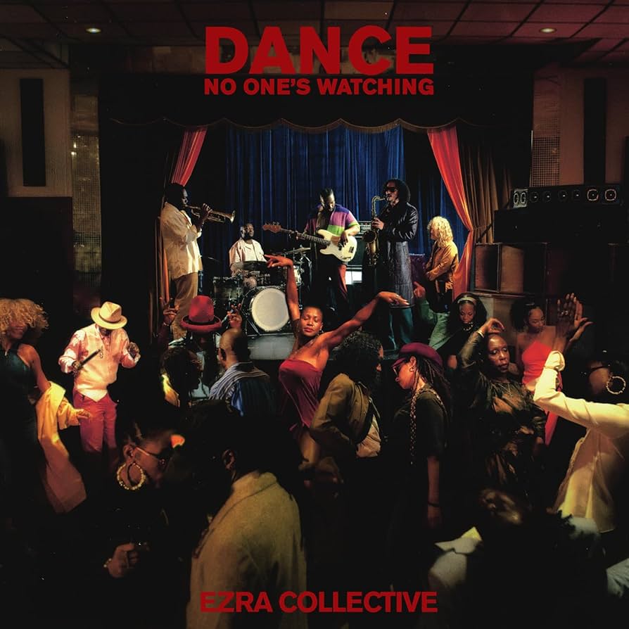 Ezra Collective - Dance, No One's Watching (2LP)