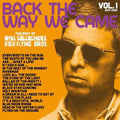 Noel Gallagher’s High Flying Birds - Back The Way We Came: Vol. 1 (2011 - 2021) (LP)