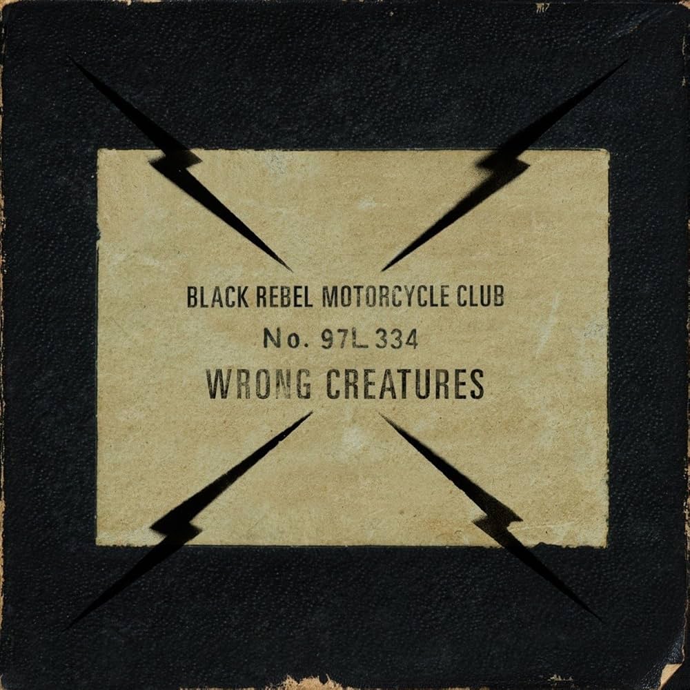 Black Rebel Motorcycle Club - Wrong Creatures (LP)