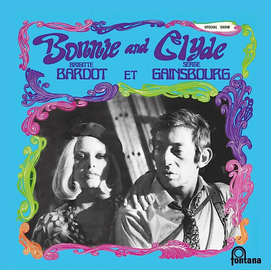 Serge Gainsbourg / Brigitte Bardot - Bonnie and Clyde (LP)