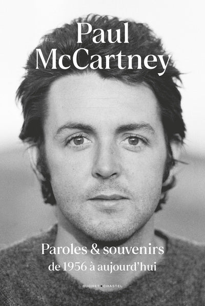 Paul McCartney - Paroles & Souvenirs de 1956 à aujourd'hui (Livre)
