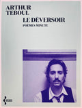 Le Déversoir - Poèmes minute - Arthur Teboul (Livre)