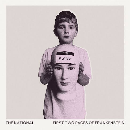 The National - First Two Pages Of Frankenstein (LP)