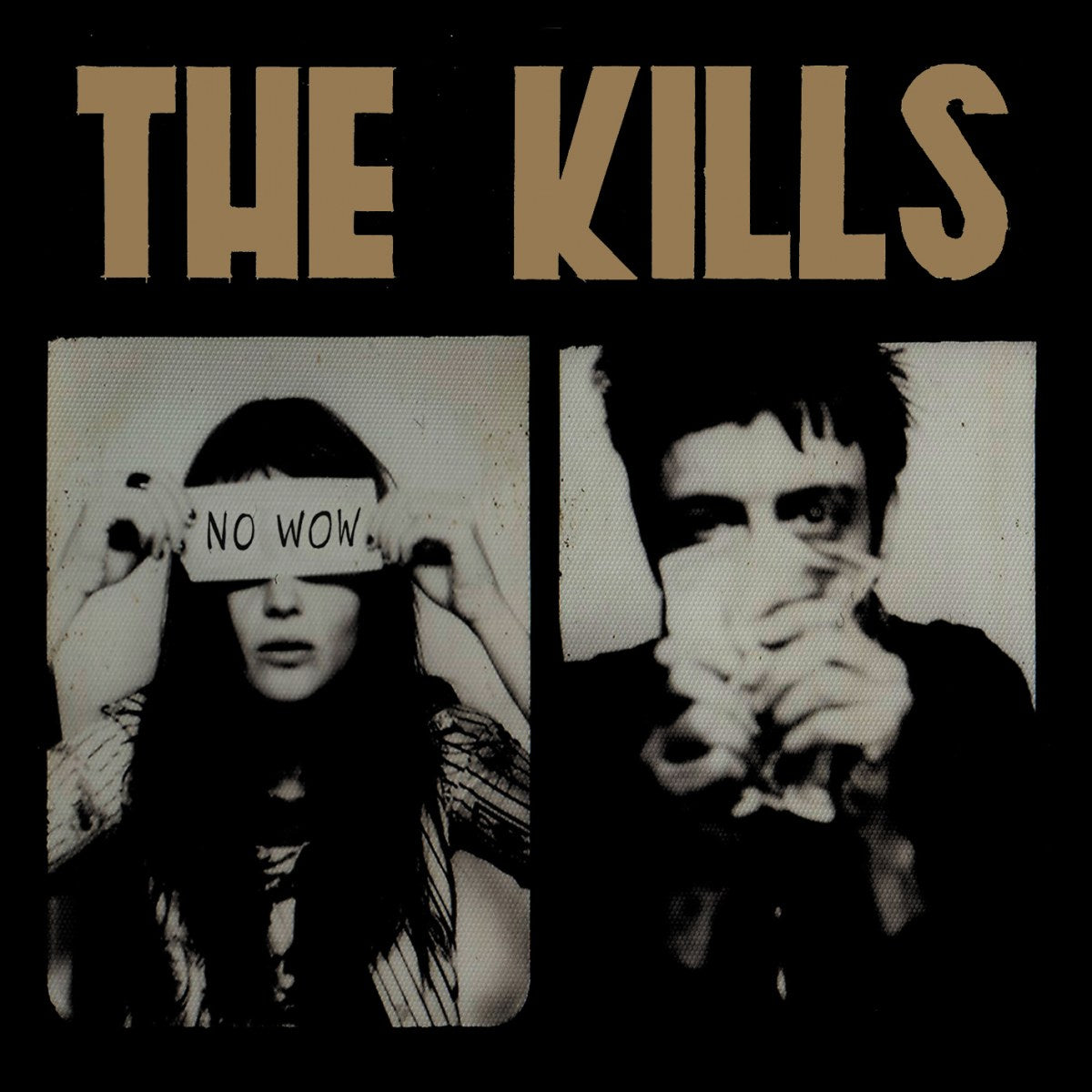The Kills - No Wow (LP)